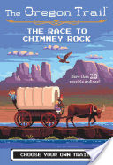 The Race to Chimney Rock