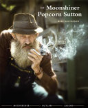The Moonshiner Popcorn Sutton
