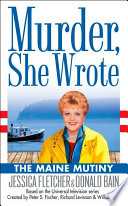 Murder, She Wrote: the Maine Mutiny