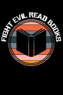 Fight Evil Read Books