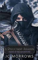 A Reluctant Assassin