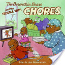 The Berenstain Bears and the Trouble with Chores