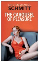 The Carousel of Pleasure