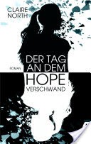 Der Tag, an dem Hope verschwand