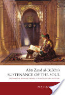 Abu Zayd al-Balkhis Sustenance of the Soul