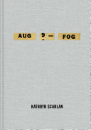 Aug 9--Fog