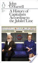 A History of Capitalism According to the Jubilee Line