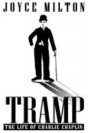 Tramp: The Life of Charlie Chaplin