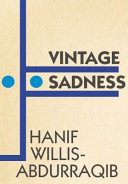 Vintage Sadness