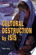 Cultural Destruction by ISIS