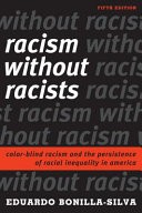 Racism Without Racists 5Ed