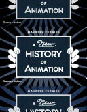 A New History of Animation