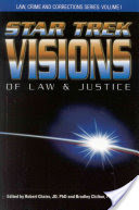 Star Trek Visions of Law and Justice