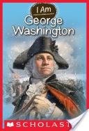 I Am #5: George Washington