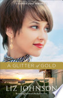 A Glitter of Gold (Georgia Coast Romance Book #2)