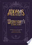 The Addams Family: Wednesday's Library