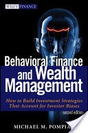 Behavioral Finance and Wealth Management