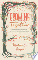 Growing Together