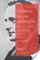 Eichmann Before Jerusalem