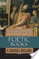 An Introduction to the Old Testament Poetic Books