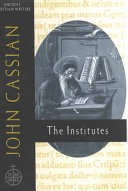 John Cassian, the Institutes