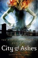The Mortal Instruments: City of ashes
