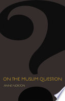 On the Muslim Question