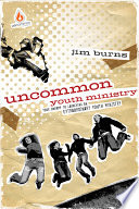 Uncommon Youth Ministry