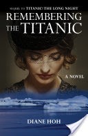 Remembering the Titanic