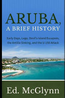 Aruba, a Brief History