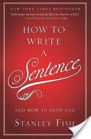 How to Write a Sentence
