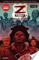 Z Nation Vol. 1: Sea Of Death