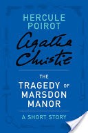 The Tragedy of Marsdon Manor