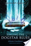 Singing the Dogstar Blues