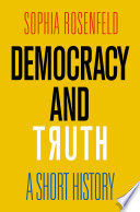 Democracy and Truth