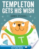 Templeton Gets His Wish