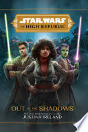 The High Republic: Out of the Shadows