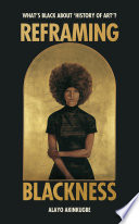 Reframing Blackness