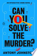 Can You Solve the Murder?