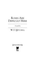 Roses are Difficult Here