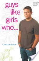 Guys Like Girls Who . . .