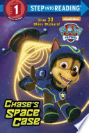 Chase's Space Case (Paw Patrol)