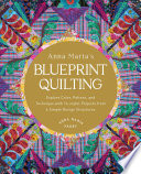 Anna Maria's Blueprint Quilting