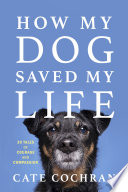 How My Dog Saved My Life