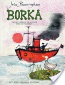 Borka: The Adventures Of A Goose With No Feathers