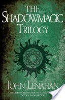 The Shadowmagic Trilogy