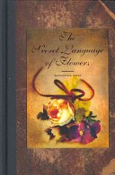 The Secret Language of Flowers