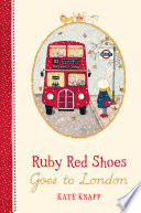 Ruby Red Shoes Goes To London