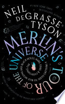 Merlins Tour of the Universe, Revised and Updated for the Twenty-First Century