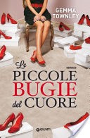 Le piccole bugie del cuore